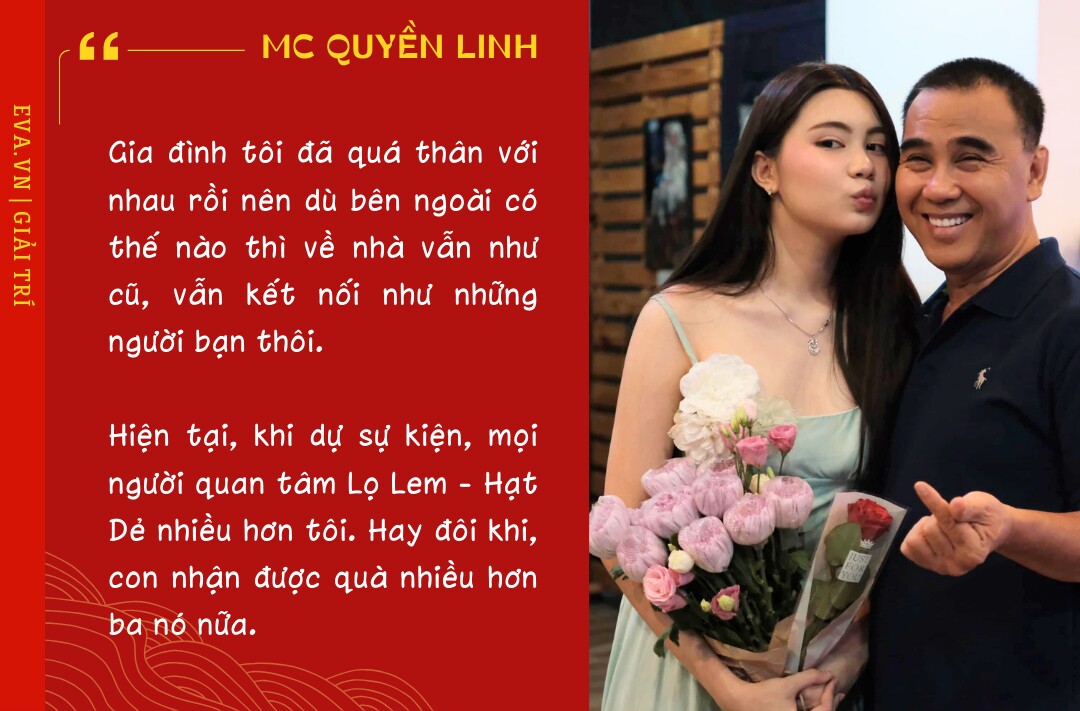 MC Quyền Linh nói về con rể tương lai: &#34;Ba chỉ biết con thương người ta, ba sẽ thương người đó&#34; - 5