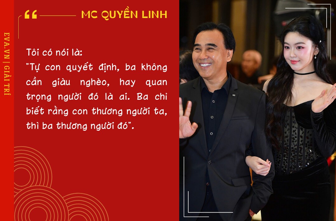 MC Quyền Linh nói về con rể tương lai: &#34;Ba chỉ biết con thương người ta, ba sẽ thương người đó&#34; - 6