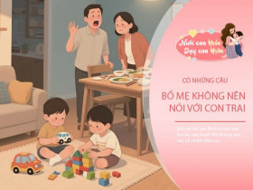 Ở nhà có con trai, ba câu nói này bố mẹ tuyệt đối không nên nói, kể cả khi đùa vua