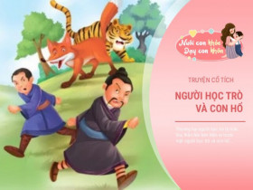 Truyện cổ tích: Người học trò và con hổ