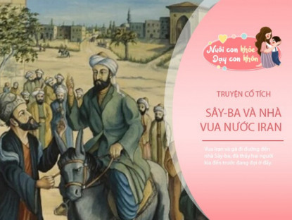 Truyện cổ tích: Sây-ba và nhà vua nước Iran