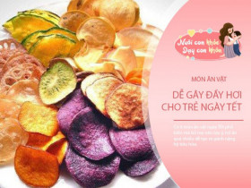 Những món ăn vặt ngày Tết khiến hệ tiêu hóa của trẻ dễ quá tải