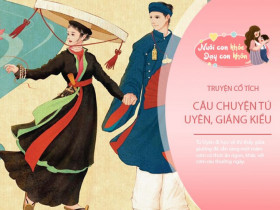 Truyện cổ tích: Sự tích Tú Uyên - Giáng Kiều