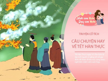 Truyện cổ tích: Sự tích Tết Hàn thực