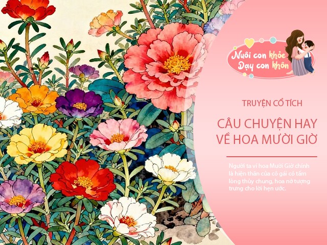 Truyện cổ tích: Câu chuyện hoa Mười giờ