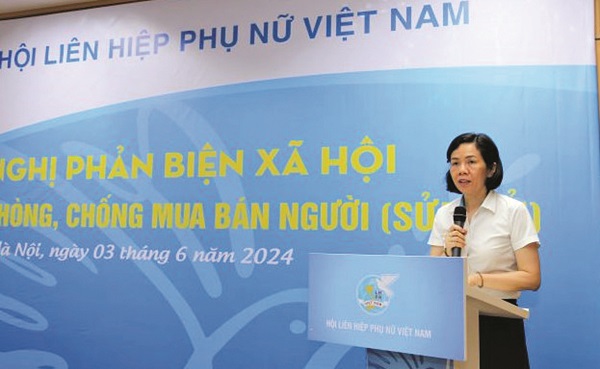 Dự thảo Luật Phòng, chống mua bán người (sửa đổi): Tăng cường cơ sở pháp lý để Hội phụ nữ thực hiện chức năng bảo vệ phụ nữ, trẻ em - 2