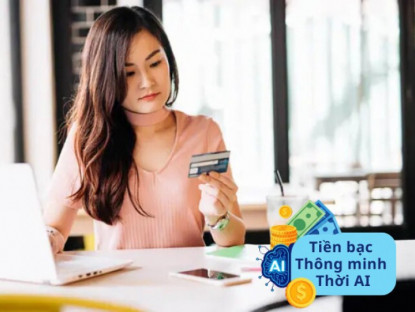 Có AI, quản lý chi tiêu thông minh đơn giản ai cũng làm được