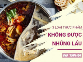 Nguy cơ rước bệnh: 3 loại thực phẩm tuyệt đối không nhúng lẩu chung