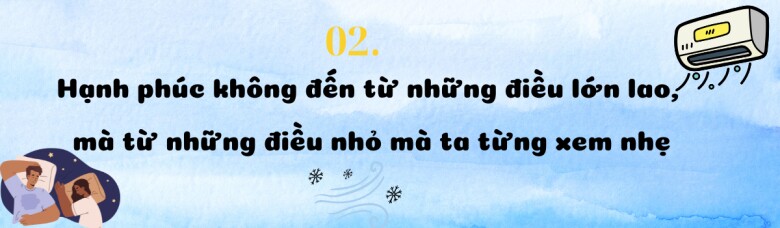 Nhờ bật điều hòa 26 độ vào ban đêm, tôi chợt nhận ra 4 bài học về hôn nhân - 3