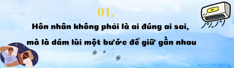 Nhờ bật điều hòa 26 độ vào ban đêm, tôi chợt nhận ra 4 bài học về hôn nhân - 2