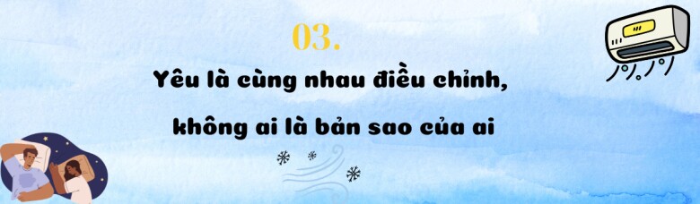 Nhờ bật điều hòa 26 độ vào ban đêm, tôi chợt nhận ra 4 bài học về hôn nhân - 4