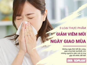 3 loại thực phẩm giúp giảm viêm mũi trong những ngày giao mùa thời tiết ẩm ương