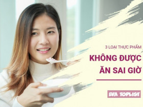 3 loại thực phẩm tưởng lành nhưng 'phá sức khỏe' nếu ăn sai giờ