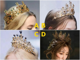 Trắc nghiệm: Chọn một chiếc vương miện, biết ngay bạn thu hút kiểu đàn ông nào, là tổng tài bá đạo hay kẻ trăng hoa?