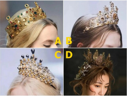 Trắc nghiệm: Chọn một chiếc vương miện, biết ngay bạn thu hút kiểu đàn ông nào, là tổng tài bá đạo hay kẻ trăng hoa?