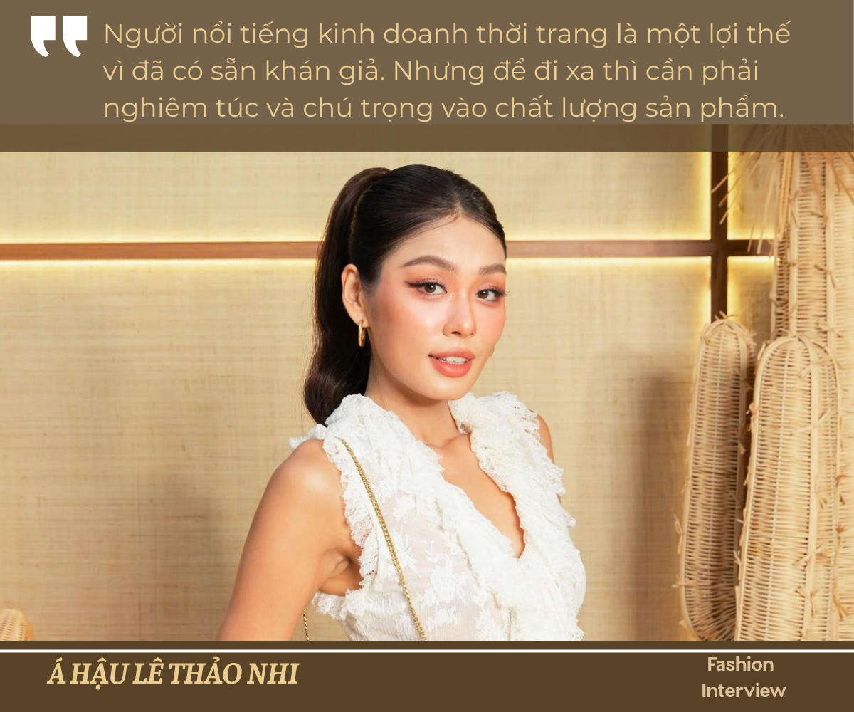 &#34;Người nổi tiếng kinh doanh thời trang là một lợi thế vì có sẵn khán giả. Nhưng để đi xa thì cần nghiêm túc và chú trọng vào chất lượng sản phẩm&#34; - 4