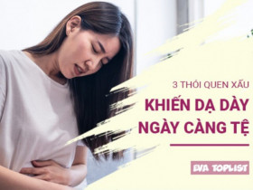 3 Thói quen hàng ngày "kẻ thù số 1" của dạ dày