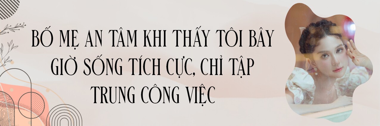 Ngọc Trinh sau 107 ngày tăm tối: &#34;Bố mẹ luôn ở bên cạnh vì sợ con gái có những thay đổi tâm lý&#34; - 2