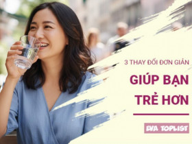 3 mẹo nhỏ giúp cải thiện cơ thể trẻ trung mà ai cũng làm được