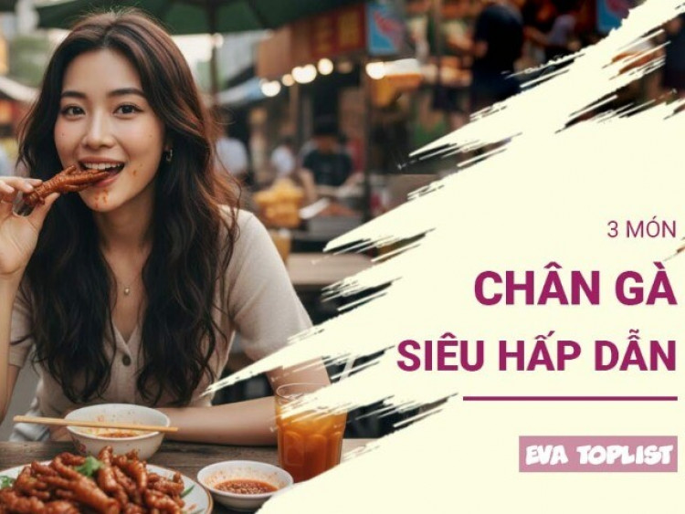 Top 3 món chân gà đậm đà, xuýt xoa thưởng thức trong ngày se lạnh
