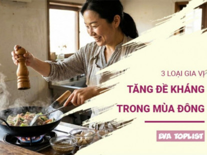 3 gia vị vàng cứu cánh sức khỏe mùa đông: Nhỏ bé nhưng hiệu quả bất ngờ