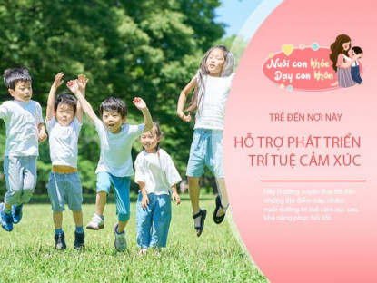 3 kiểu “lớp học không bảng đen” bồi dưỡng trẻ có EQ cao và bản lĩnh sống