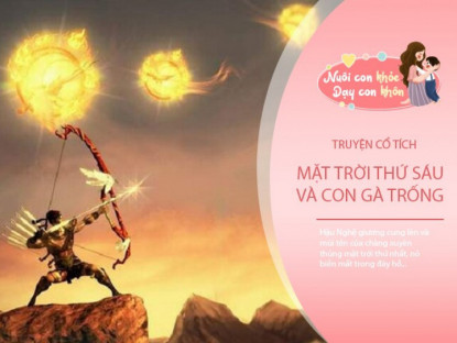 Truyện cổ tích: Mặt trời thứ sáu và sự tích con gà trống có mào đỏ