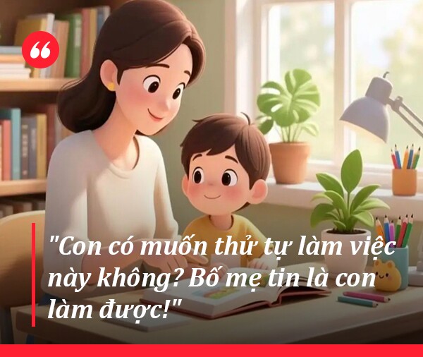Bố mẹ khôn ngoan không quát mắng, nuôi dạy con bằng 7 câu nói thay đổi cả tương lai - 5
