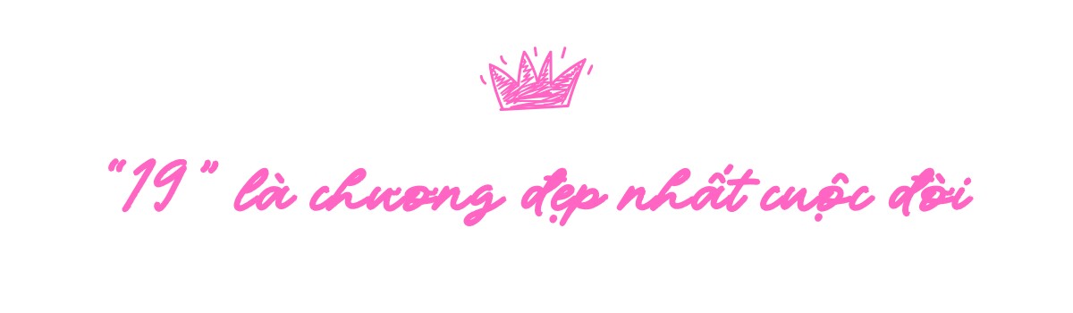 Có những "19" là chương đẹp nhất cuộc đời  - 7